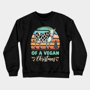 Cute Cow I'm Dreaming of a Vegan Christmas Funny Men Women Crewneck Sweatshirt